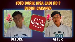 Cara Ubah Foto Burik Dan Blur Bisa Jadi HD (Jernih) | TERBARU 2020