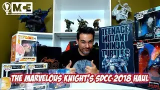 The Marvelous Knight's San Diego Comic Con Haul SDCC 2018