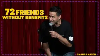 Shahar Hason - 72 friends without benefits