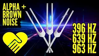 ONENESS | 963Hz + 639Hz + 396Hz Crown + Heart + Root Chakra Balancing & Healing Tuning Forks