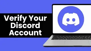 How to Verify Your Discord Account | Discord | Account Verification