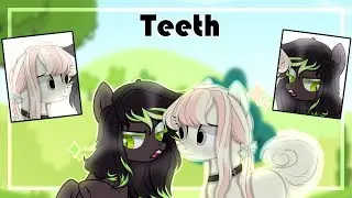 [PMV/COLLAB] Teeth (WITH DEAD STUDIO)