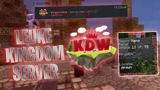 EEN LEUKE SERVER! [Kingdom Server 1.12.2]