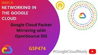 GoogleCloudReady Facilitator program | Quest 3: Networking in the Google Cloud (LAB 6) | GSP474
