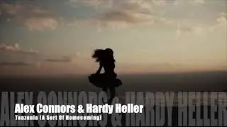 Alex Connors & Hardy Heller - Tanzania (Edit) - Ohral Recordings