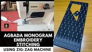 HOW TO STITCH AGBADA PATCHES TO THE BODICE USING YOUR ZIG ZAG MACHINE .