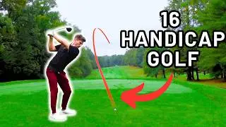 What 16 Handicap Golf ACTUALLY Looks Like... [Every Shot in a Round]