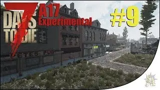 7D2D A17 Experimental: #9 - Medical Emergency