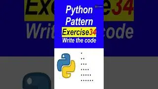 Python Pattern Exercise 34 With Solution#shorts #python #pattern #patterndesign #pythonprogramming