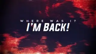 I'm Back !!! What Happened?