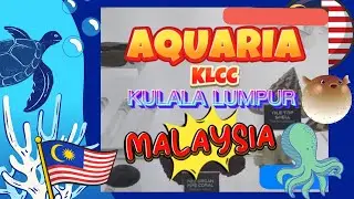 AQUARIA KLCC KUALA LUMPUR MALAYSIA 🦈🦞🦀🕷️🦂🐚🐡|| MALAYSIA TRIP||