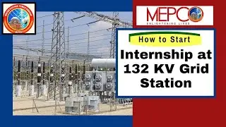 How to start Internship at 132 Kv grid station
