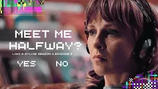 Loki & Sylvie (Sylki) | Meet Me Halfway | Loki 02 x 05 | LOKI SPOILERS 🚨