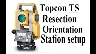Topcon Total Station Resection in Hindi/How to Station Setuo Topcon Total Station