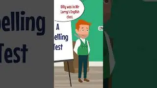 A Spelling Test 📑📖🤓 #Shorts | #learn  #english  #stories