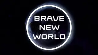 Starset - Brave New World - (Atmospheric Reimagining)