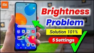 Redmi Note 11 auto Brightness Problem Solution 5 Setting | display brightness problem in mi redmi