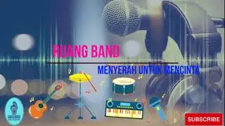 RUANG BAND - MENYERAH UNTUK MENCINTA | ALBUM MUSIM CINTA | 2008