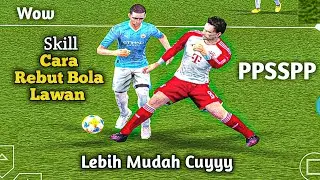 CARA REBUT BOLA LAWAN ATAU PRESSING DI EFOOTBALL PES PPSSPP