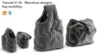 Tutorial № 14.  Marvelous designer bag modeling