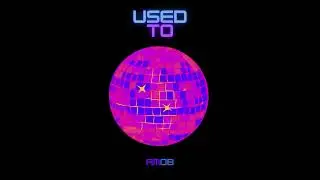 Used To | AMOB | Funk-Pop