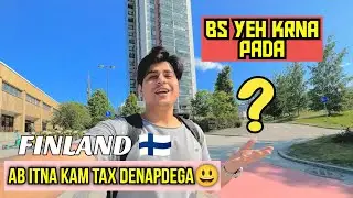 Soch Ni Tha 😳 Yeh Karke ? Itna Kam Income TAX Bharna Pdega 😃 #finland 🇫🇮 #incometaxinfinland