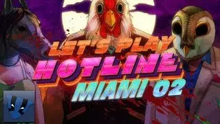 Hotline Miami - Part 2 - Why are we having this conversation?