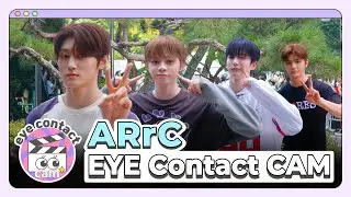 [4K] ARrC EYE CONTACT CAM :: 아크 아이컨택캠 @ MUSIC BANK
