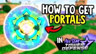How To Enter & Get PORTALS in All Star Tower Defense (ASTD)