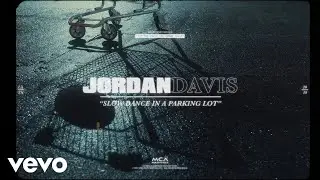 Jordan Davis - Slow Dance In A Parking Lot (Official Lyric Video)