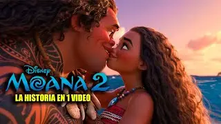El Grandote Quiere con Ella 🥵| MOANA 2 (2024) | LA HISTORIA COMPLETA EN 1 VIDEO