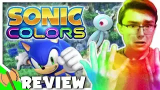 Sonic Colors - The Most Overrated Sonic Game [REVIEW] | FonderAxe (ft. ThatGuyWhoGames)