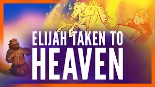Elijah Taken Up To Heaven - 2 Kings Animated Bible Story for Kids | Sharefaithkids.com