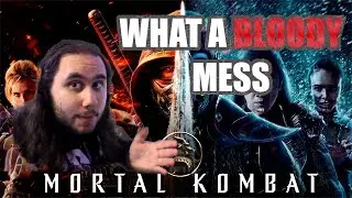 Mortal Kombat (2021) is a Bloody Mess | Movie Reaction and Review