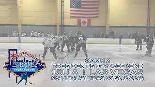 Sno-King 17U Dev | Game 2 vs Vegas Highlighters | Vegas President's Day Tournament | 2.14.2026
