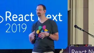 Mark Erikson - A Deep Dive into React-Redux | React Next 2019