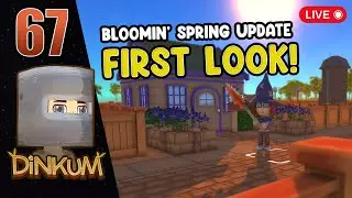 Trying Out The Bloomin' Spring Update | DINKUM | Live Ep 67