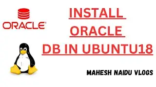 🐧🚀 Installing Oracle Database in Ubuntu 18.04 LTS | Install Oracle in Linux | Step-by-Step Guide