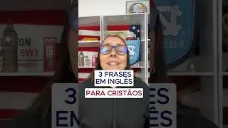 3 Frases em Inglês para Cristãos