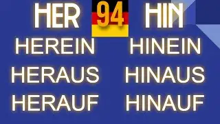 hinein, herein, hinaus, heraus, hin, her, PREFIJOS AMIGABLES - Aprender Alemán (Lección 94)