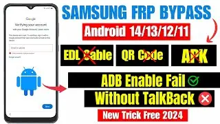 Samsung FRP Bypass ADB Failed 2024 | Without EDL Cable, Without TalkBack, Without Test Point