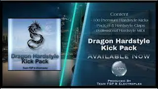 Team FSP Dragon Hardstyle Kick Pack| Free Hardstyle Kick Pack | Free Hardstyle Sample Pack 