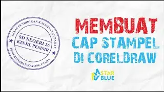 MEMBUAT CAP STAMPEL DENGAN CEPAT DENGAN CORELDRAW