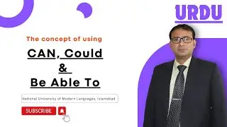 Using Can, Could & Be Able To -- Explained in Urdu