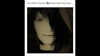 Ani Onix - Exclusive Set for  PAS-RISKY Podcast Stream from the Heart #10
