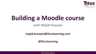 Free Moodle Training 1: Creating a Moodle course