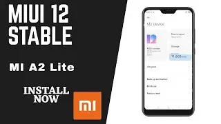 Install MIUI 12 STABLE EU ROM On Xiaomi A2 Lite | Full Guidance | Bangla Review🔥🔥🔥