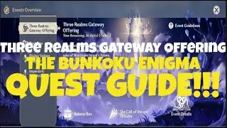 The Bunkoku Enigma QUEST - Three Realms Gateway Offering Event - Genshin Impact