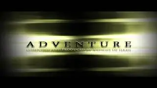 Music : Adventure Soundtrack