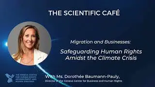 Scientific Café Episode 25, Ms. Dorothée Baumann-Pauly, UNIGE